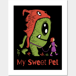 My Sweet Monster Pet Posters and Art